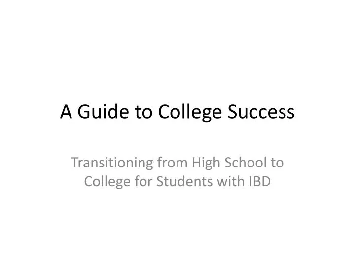 a guide to college success