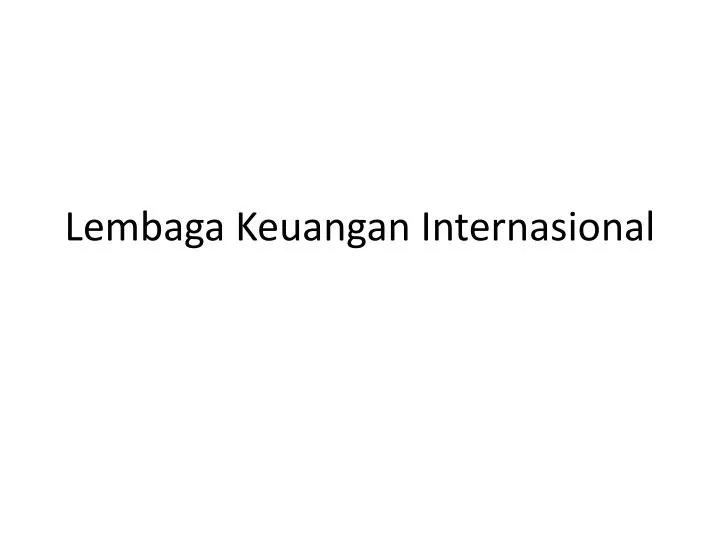 lembaga keuangan internasional