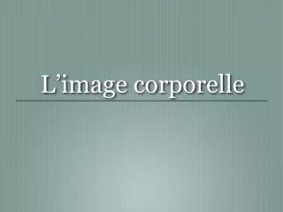 l image corporelle