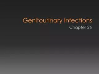 Genitourinary Infections
