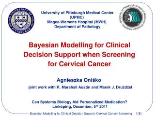 Bayesian Modelling for Clinical Decision Support when Screening for Cervical Cancer