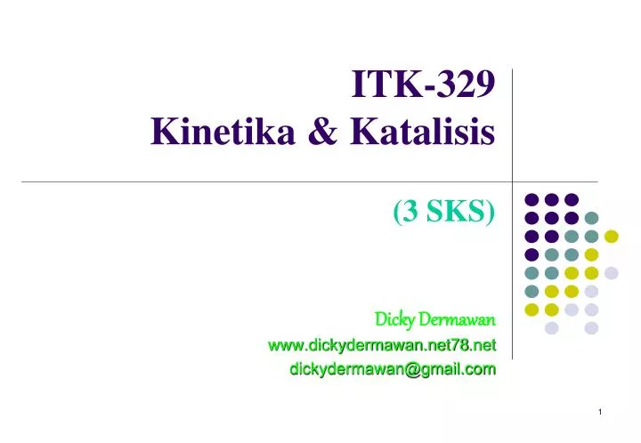 itk 329 kinetika katalisis 3 sks