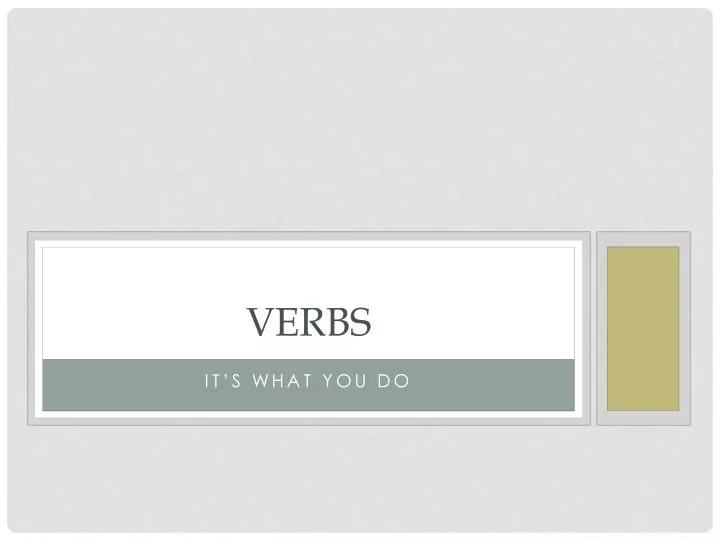 PPT - Verbs PowerPoint Presentation, Free Download - ID:6070225