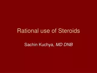 Rational use of Steroids