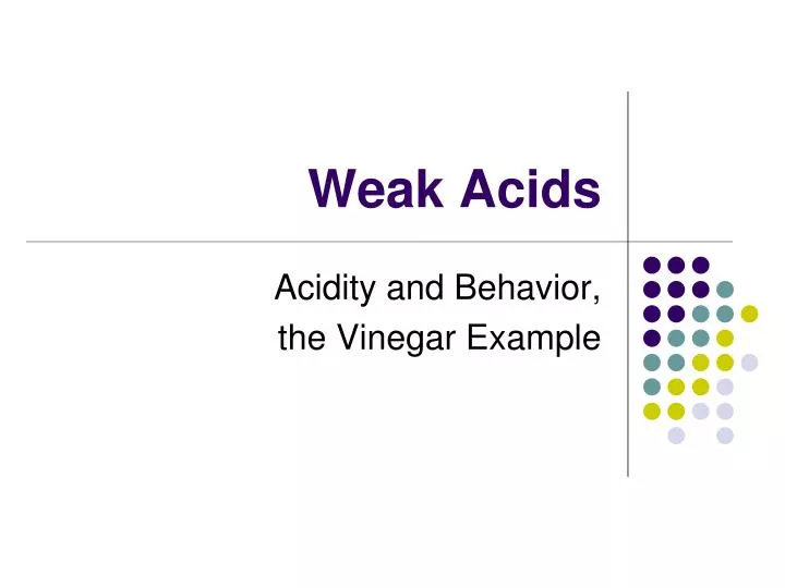 weak acids