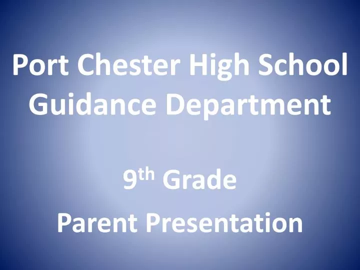 port chester high school guidance department
