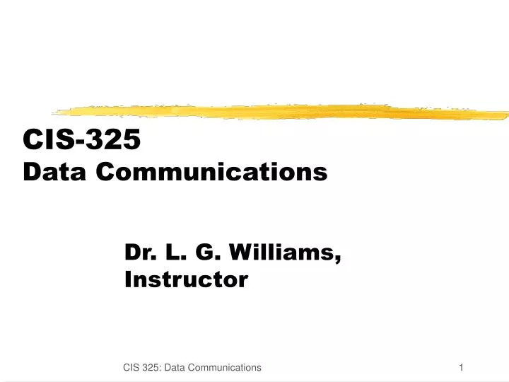 cis 325 data communications