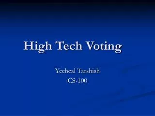 High Tech Voting