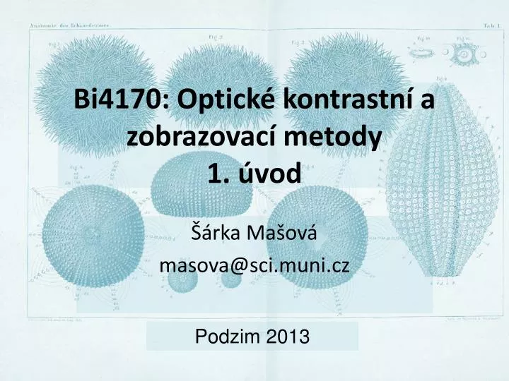 bi4170 optick kontrastn a zobrazovac metody 1 vod