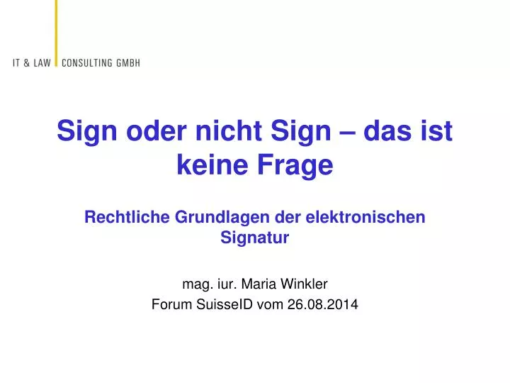 sign oder nicht sign das ist keine frage