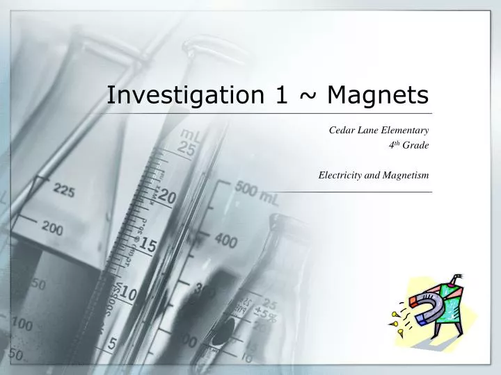 investigation 1 magnets