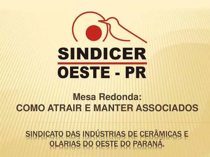 sindicato das ind strias de cer micas e olarias do oeste do paran