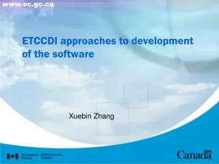 ETCCDI approaches to development of the software