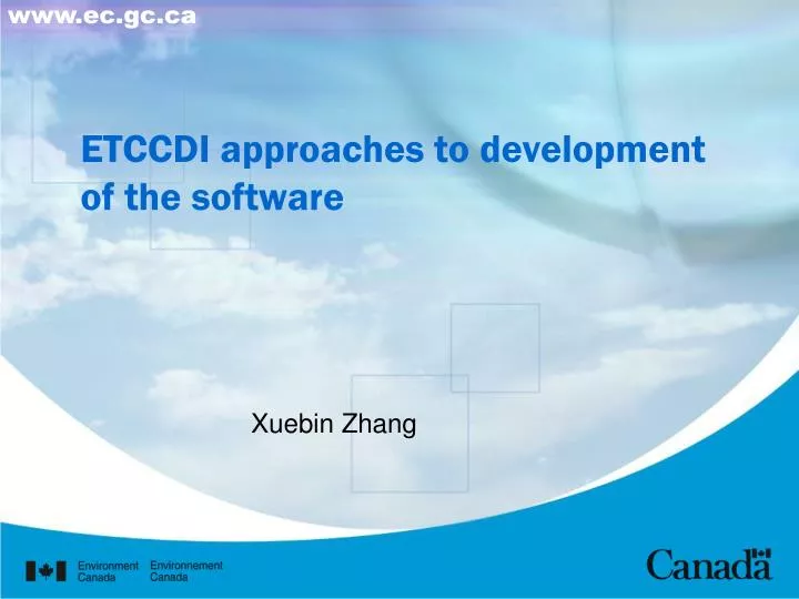 etccdi approaches to development of the software