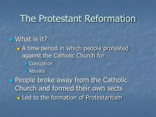 The Protestant Reformation