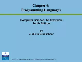 Computer Science: An Overview Tenth Edition by J. Glenn Brookshear