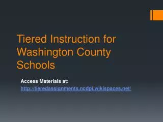 Tiered Instruction for Washington County Schools