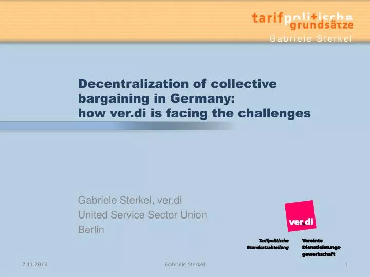 decentralization of collective bargaining in germany how ver di is facing the challenges