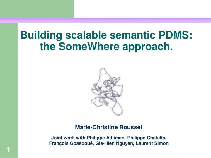 building scalable semantic pdms the somewhere approach