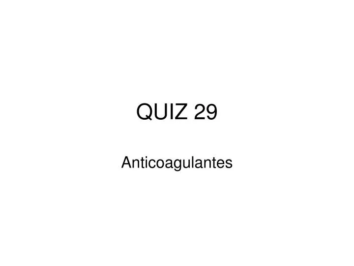 quiz 29