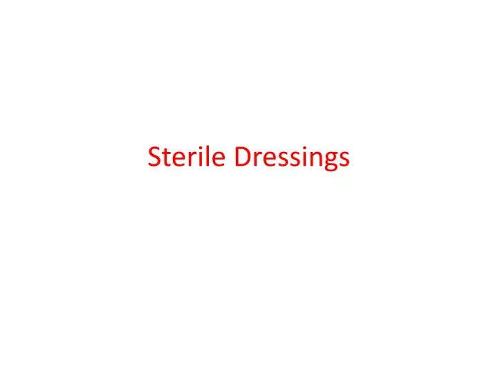 sterile dressings