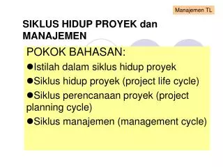 siklus hidup proyek dan manajemen