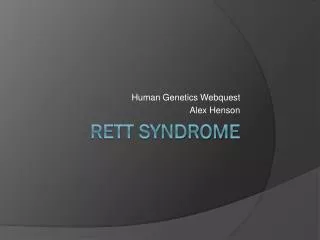 RETT SYNDROME