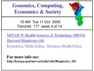 Genomics, Computing, Economics &amp; Society