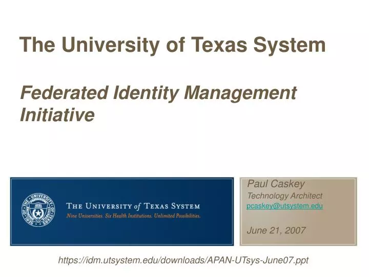 the university of texas system federated identity management initiative