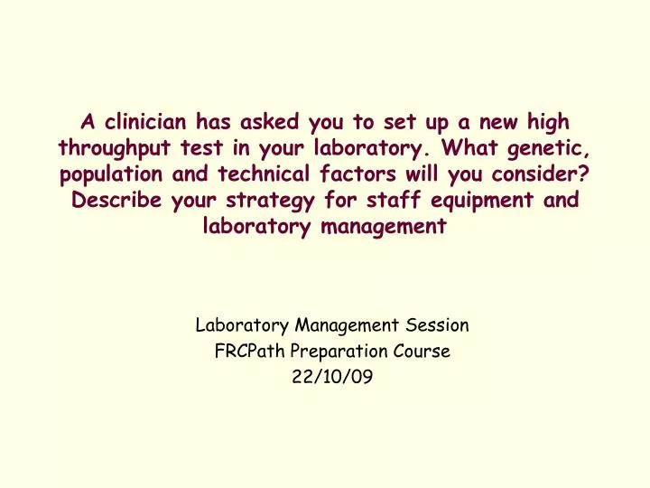 laboratory management session frcpath preparation course 22 10 09