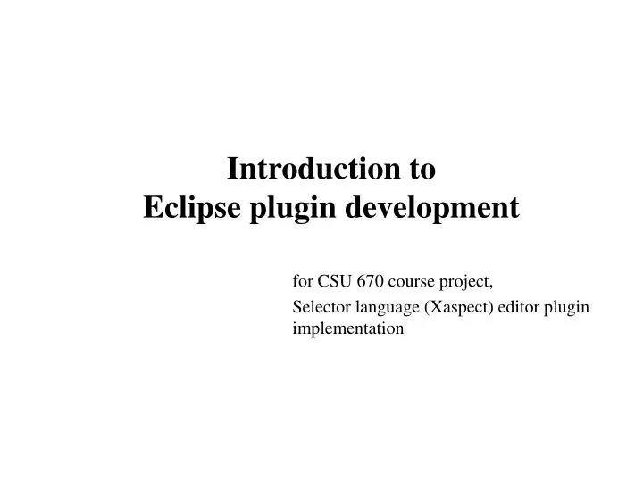 introduction to eclipse plugin development