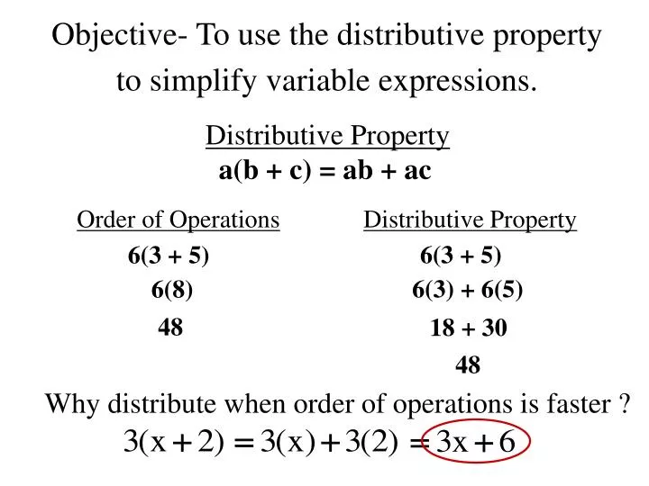 objective to use the distributive property to simplify variable expressions
