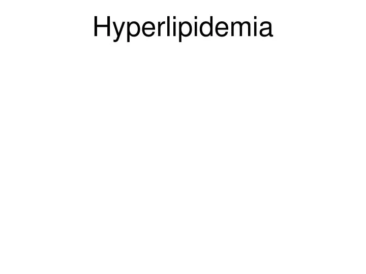 hyperlipidemia