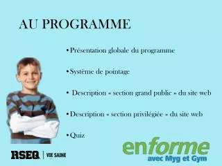 au programme