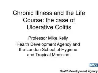 Chronic Illness and the Life Course: the case of Ulcerative Colitis