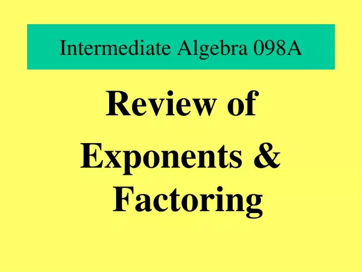 intermediate algebra 098a