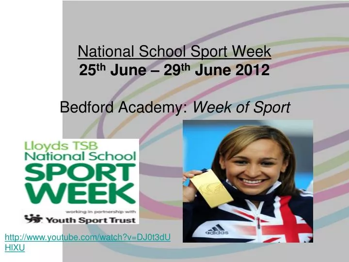 national school sport week 25 th june 29 th june 2012 bedford academy week of sport