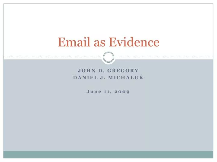 email as evidence