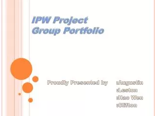 IPW Project Group Portfolio