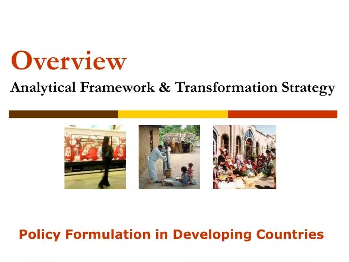 overview analytical framework transformation strategy