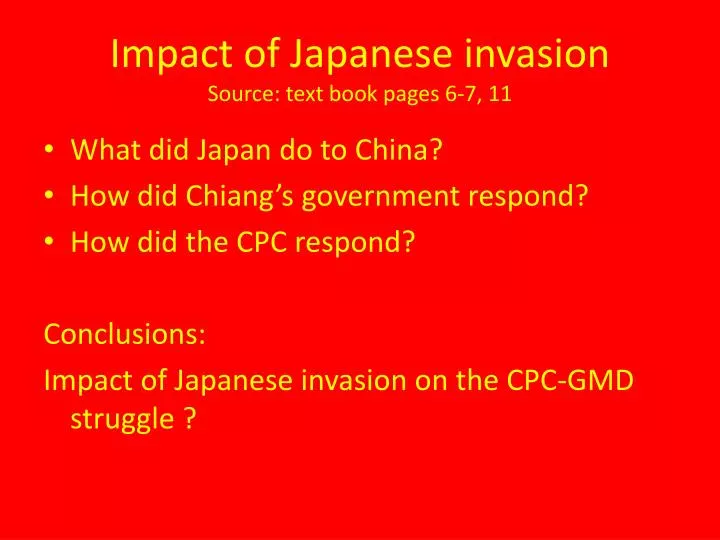 impact of japanese invasion source text book pages 6 7 11