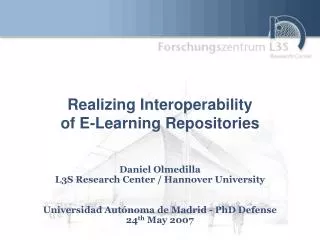 Realizing Interoperability of E-Learning Repositories