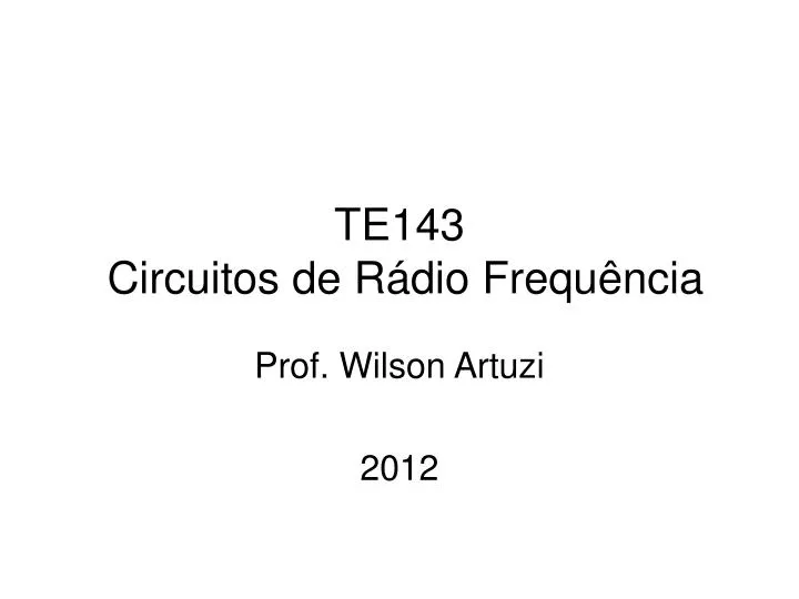 te143 circuitos de r dio frequ ncia