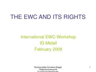 THE EWC AND ITS RIGHTS