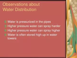 Observations about Water Distribution