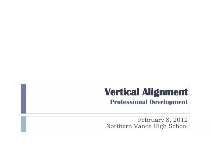 vertical alignment professional development