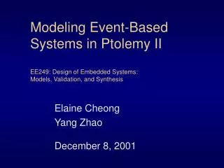 Elaine Cheong Yang Zhao December 8, 2001