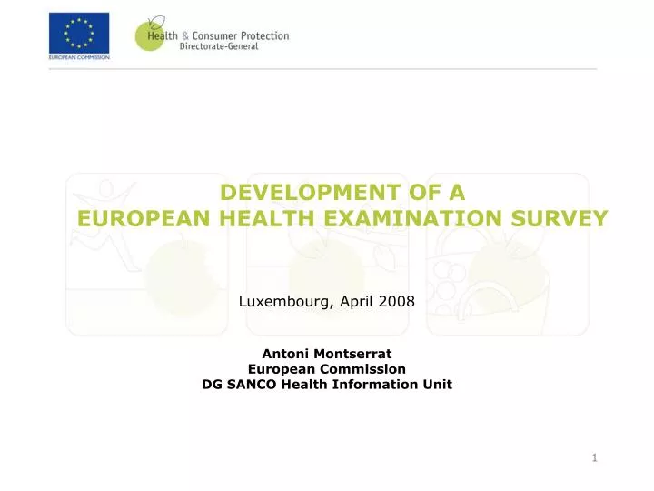 development of a european health examination survey