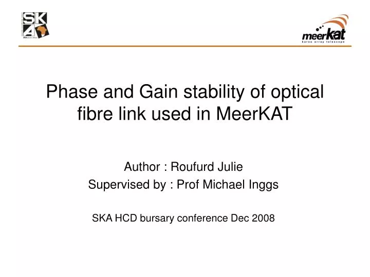 phase and gain stability of optical fibre link used in meerkat