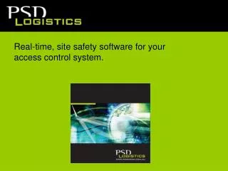 Real-time, site safety software for your access control system.